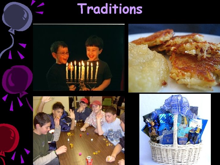 Traditions 