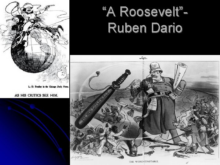“A Roosevelt”Ruben Dario 