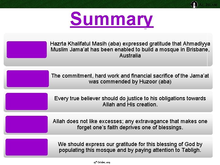 Summary Hazrta Khalifatul Masih (aba) expressed gratitude that Ahmadiyya Muslim Jama’at has been enabled