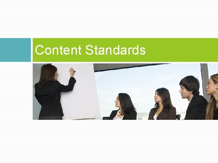 Content Standards 