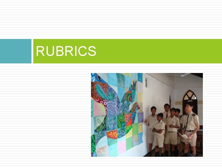 RUBRICS 