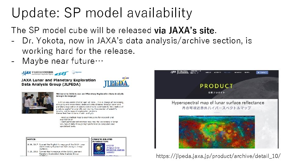 Update: SP model availability The SP model cube will be released via JAXA’s site.