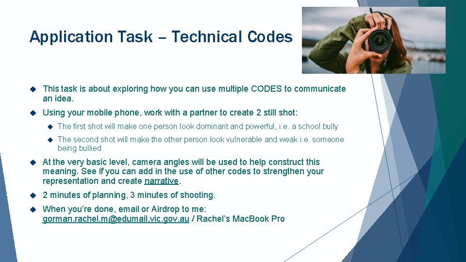 Application Task – Technical Codes This task is about exploring how you can use