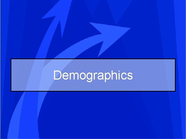 Demographics 