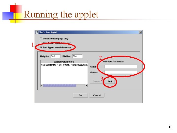 Running the applet 1 2 3 10 