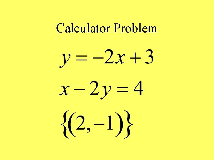 Calculator Problem 