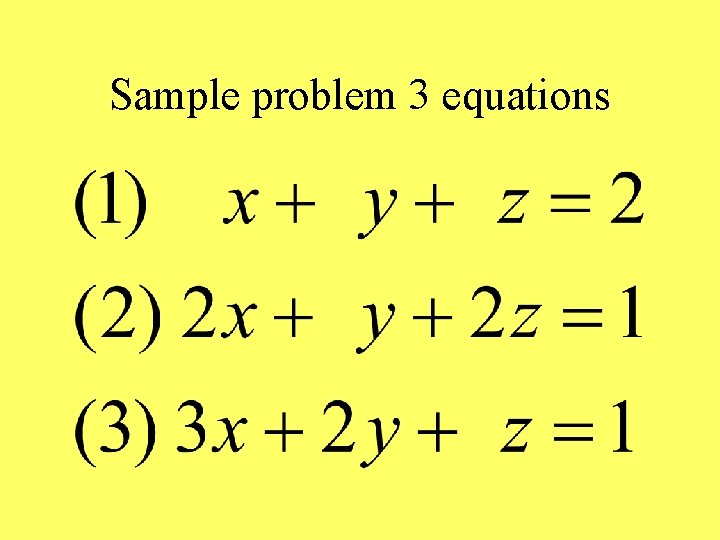 Sample problem 3 equations 