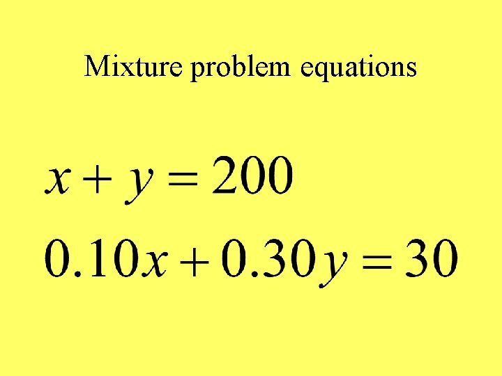 Mixture problem equations 