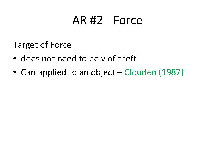 AR #2 - Force Target of Force • does not need to be v