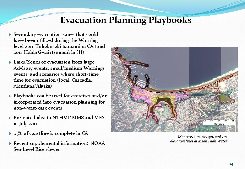 Evacuation Planning Playbooks Secondary evacuation zones that could have been utilized during the Warninglevel