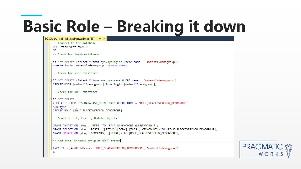 Basic Role – Breaking it down This is a Header THIS IS A SUBTITLE