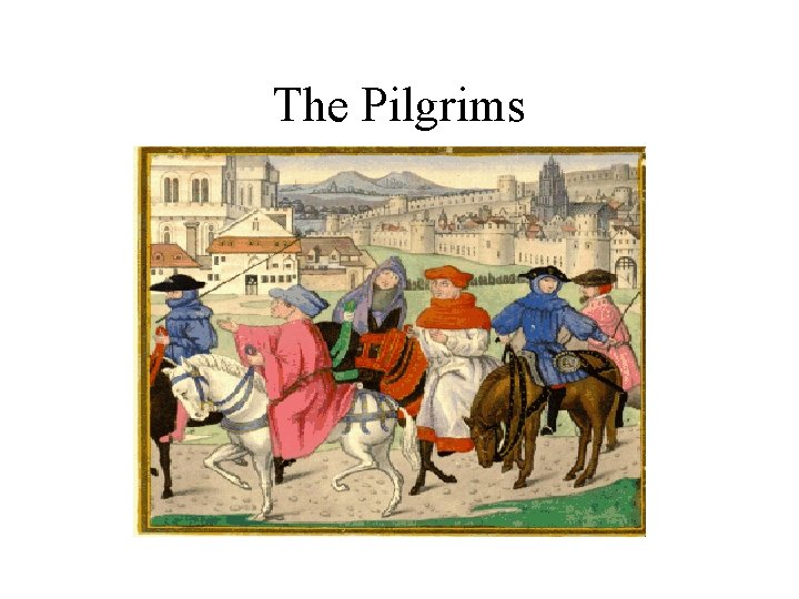 The Pilgrims 