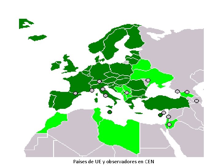 Países de UE y observadores en CEN 