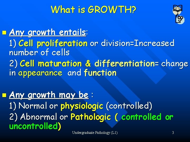 What is GROWTH? n n Any growth entails: 1) Cell proliferation or division=Increased number