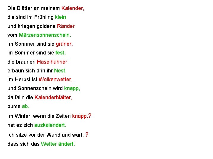 Die Bltter an meinem Kalender die sind im