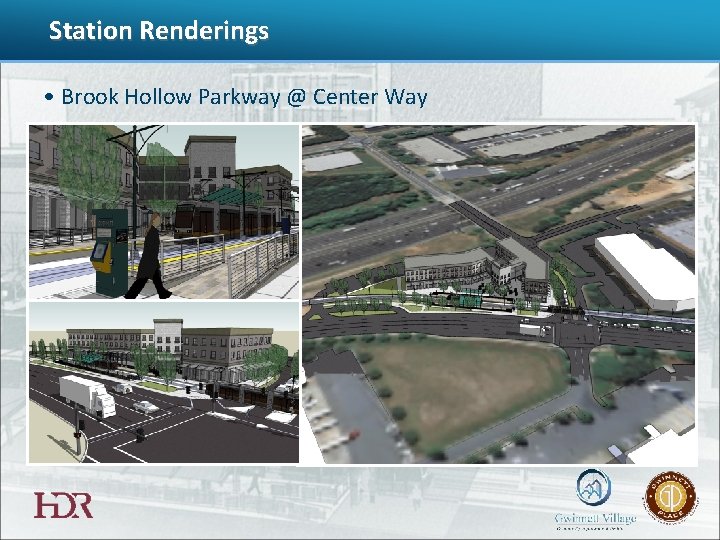 Station Renderings • Brook Hollow Parkway @ Center Way 