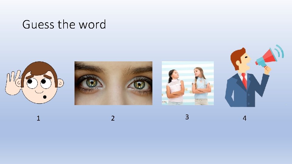 Guess the word 1 2 3 4 
