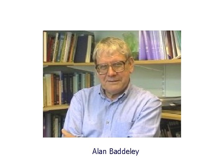Alan Baddeley 