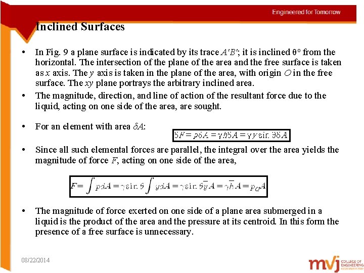 Inclined Surfaces • • In Fig. 9 a plane surface is indicated by its