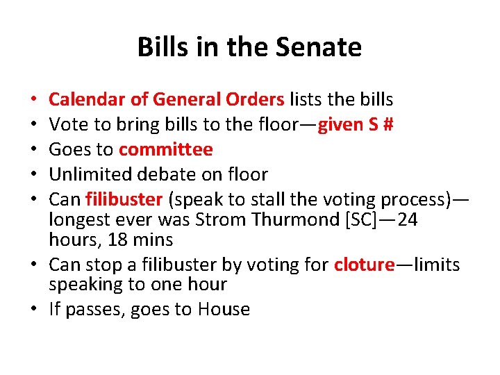 Bills in the Senate Calendar of General Orders lists the bills Vote to bring