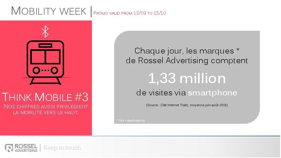 MOBILITY WEEK | PROMO VALID FROM 13/09 TO 15/10 Chaque jour, les marques *