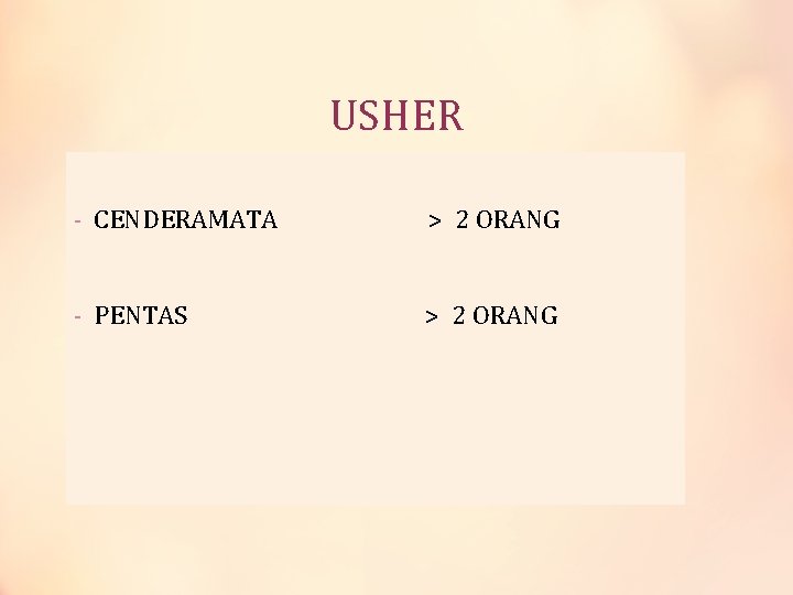 USHER - CENDERAMATA > 2 ORANG - PENTAS > 2 ORANG 