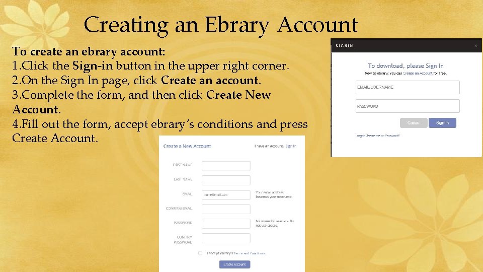 Creating an Ebrary Account To create an ebrary account: 1. Click the Sign-in button