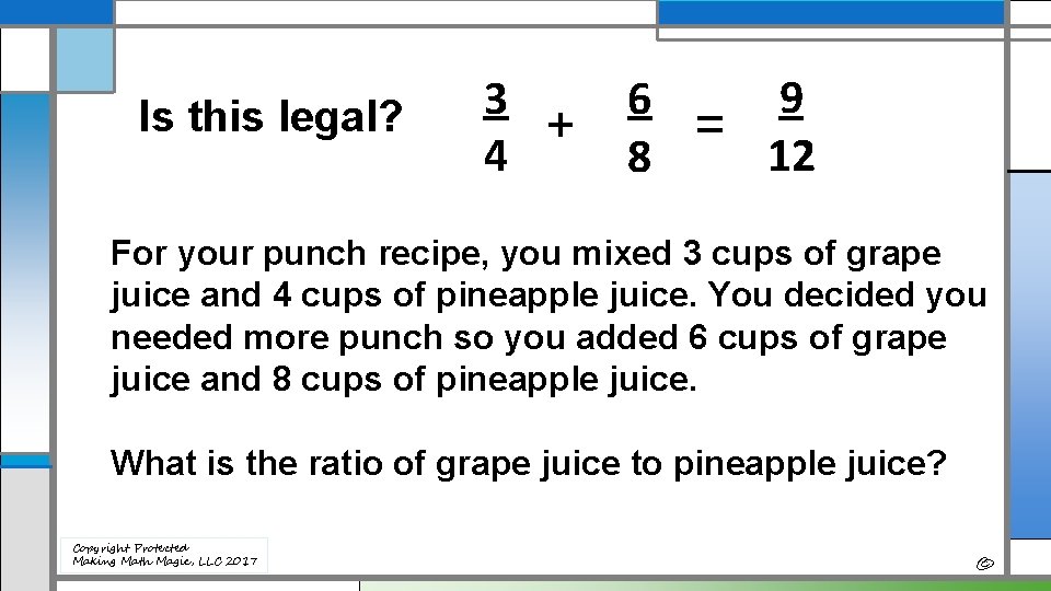 Is this legal? 3 + 4 9 6 = 12 8 For your punch