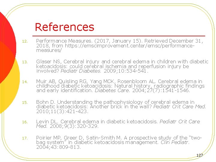 References 12. Performance Measures. (2017, January 15). Retrieved December 31, 2018, from https: //emscimprovement.