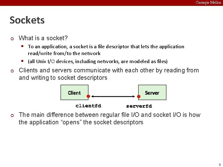 Carnegie Mellon Sockets ¢ What is a socket? § To an application, a socket