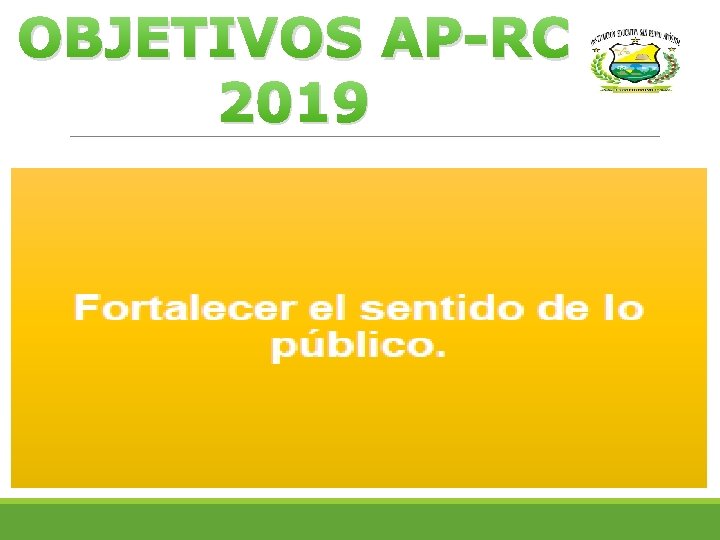 OBJETIVOS AP-RC 2019 