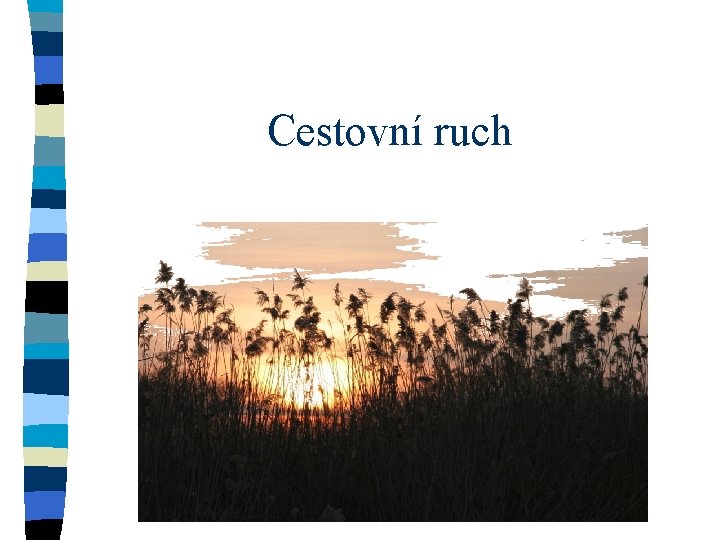 Cestovní ruch 