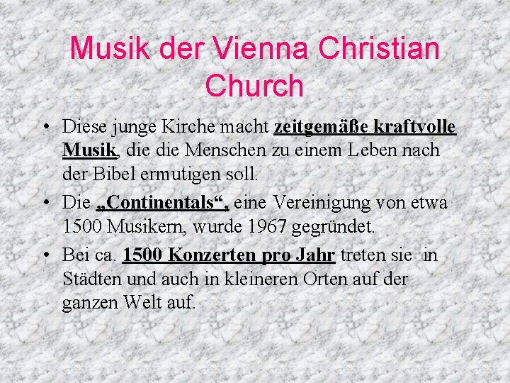 Musik der Vienna Christian Church • Diese junge Kirche macht zeitgemäße kraftvolle Musik, die