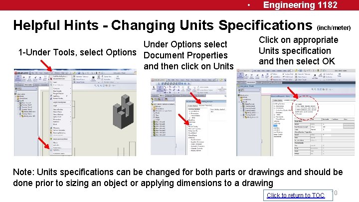  • Engineering 1182 Helpful Hints - Changing Units Specifications Under Options select 1