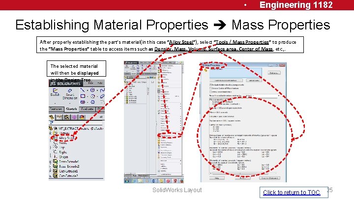  • Engineering 1182 Establishing Material Properties Mass Properties After properly establishing the part’s
