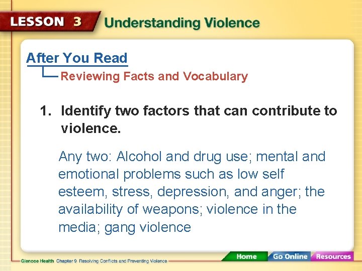 After You Read Reviewing Facts and Vocabulary 1. Identify two factors that can contribute