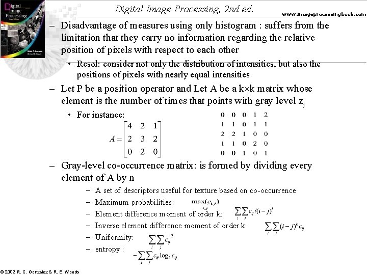Digital Image Processing, 2 nd ed. www. imageprocessingbook. com – Disadvantage of measures using