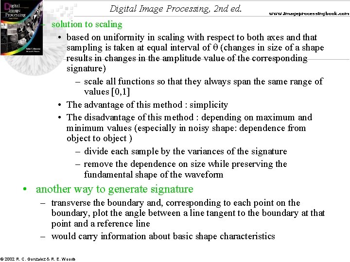 Digital Image Processing, 2 nd ed. www. imageprocessingbook. com – solution to scaling •