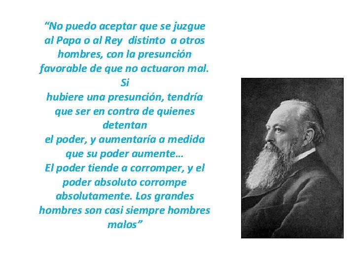 “No puedo aceptar que se juzgue al Papa o al Rey distinto a otros