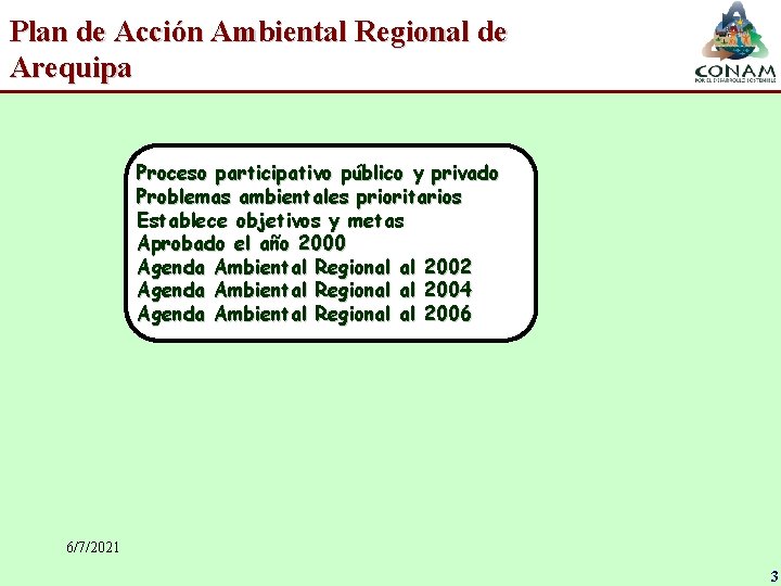 Plan de Acción Ambiental Regional de Arequipa Proceso participativo público y privado Problemas ambientales