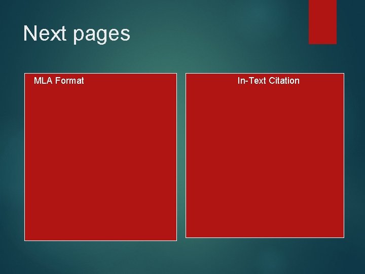 Next pages MLA Format In-Text Citation 