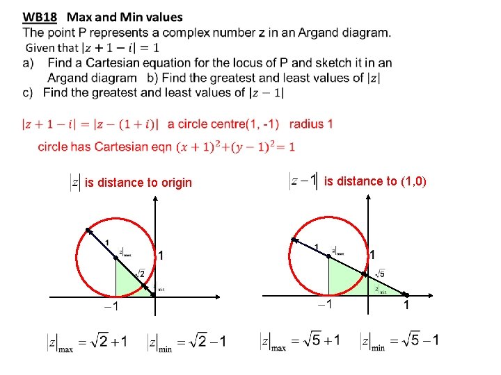 is distance to origin is distance to (1, 0) 