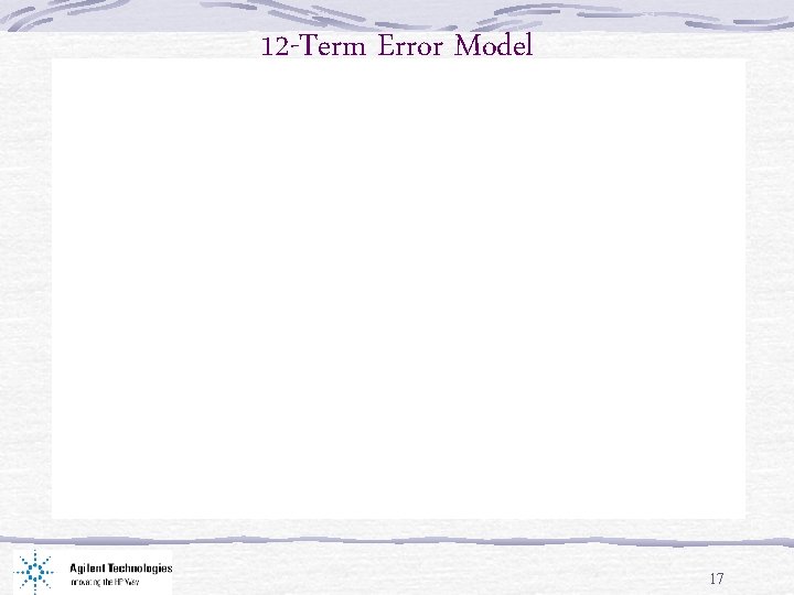 12 -Term Error Model 17 