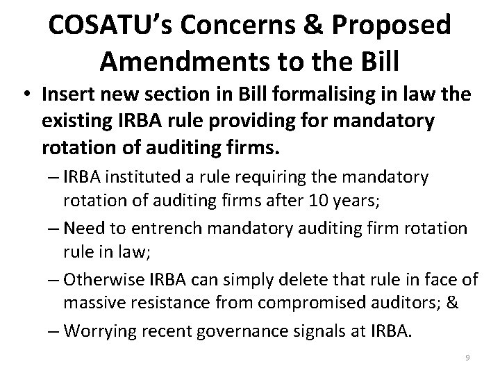 COSATU’s Concerns & Proposed Amendments to the Bill • Insert new section in Bill