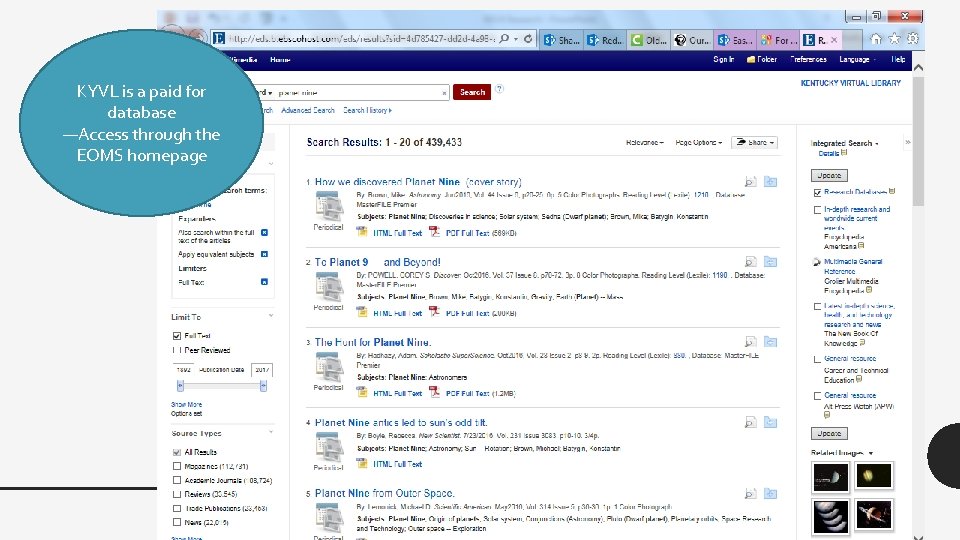 KYVL is a paid for database —Access through the EOMS homepage 