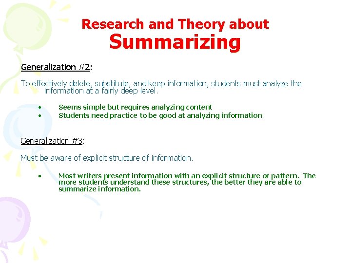Research and Theory about Summarizing Generalization #2: To effectively delete, substitute, and keep information,