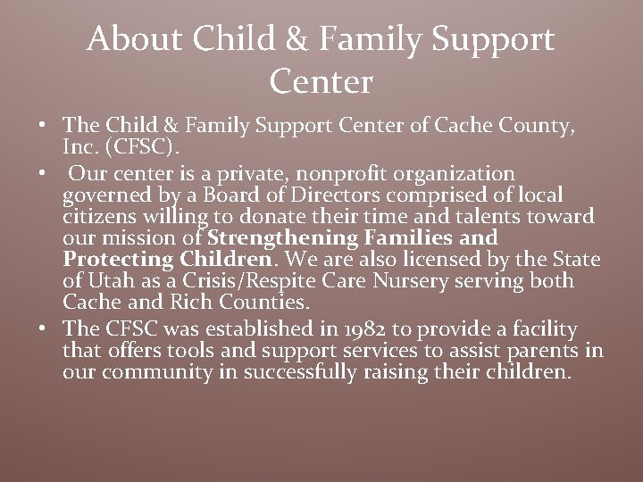 About Child & Family Support Center • The Child & Family Support Center of