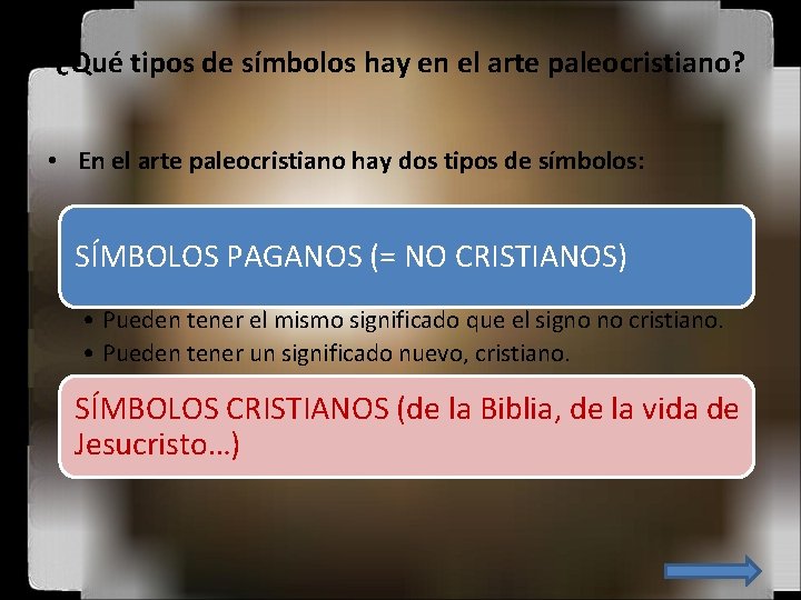 ¿Qué tipos de símbolos hay en el arte paleocristiano? • En el arte paleocristiano