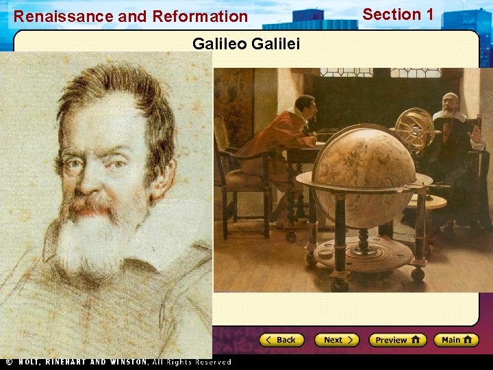 Renaissance and Reformation Galileo Galilei Section 1 
