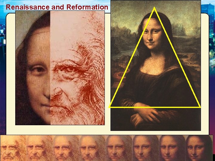 Renaissance and Reformation Section 1 